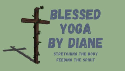 Blessed Yoga by Diane